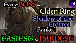 All Elden Ring DLC Bosses Ranked Easiest to Hardest