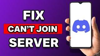 How To Fix Not Being Able To Join Discord Server (Guide)