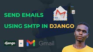 How to Send Emails in Django with SMTP and Save to Database