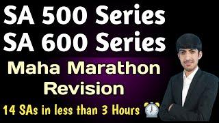 Maha-Marathon Exam-Oriented Revision of SA 500 & 600 Series with Fun Memory Tricks I CA Final Audit