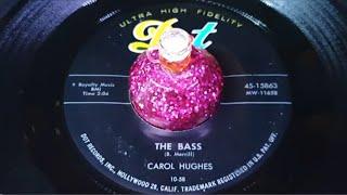 CAROL HUGHES - THE BASS (1958)