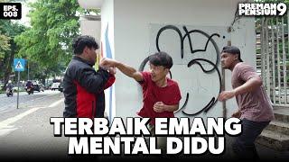 Didu Berani Ngelawan Walaupun Kalah Jumlah - PREMAN PENSIUN 9 | Eps 08 Part 2