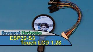 ESP32-S3 - Touch LCD 1.28