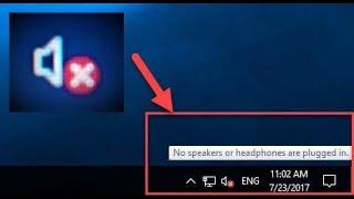 How to solve 'No speakers or headphones are plugged in' issue in Windows 10