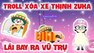 PLAYTOGETHER | LẤY XE THỊNH ZUKA ĐI BAYYYY - TROLL TÁI CHẾ XE VIP