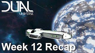 My Dual Universe Experience | Week 12