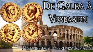 Histoire des Empereurs Romains #6 : De Galba à Vespasien, l'Année des quatre Empereurs (68/69)