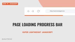 How to show a running progress bar while page is loading #javascript