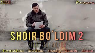 Firuz Ruzmetov - Shoir Bo'ldim 2