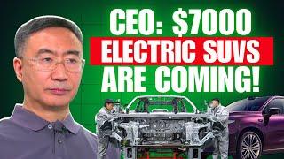 One of the worlds largest EV makers says $7000 electric SUVs are coming