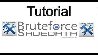 Tutorial BruteForce SaveData Edite Saves para usar no PS3 ou RPCS3