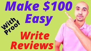 Get Paid to Review software  |  How to Make $100 Easy