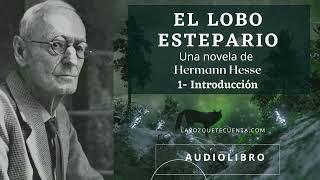 El lobo estepario de Hermann Hesse. Audiolibro completo. Voz humana real.