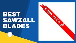 Best Sawzall Blades. Choose The Right One| The Tool Advisor