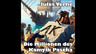 Jules VERNE: Die Millionen des Kamylk Pascha - Hörspiel mit Hans CLARIN  (BR 1984)