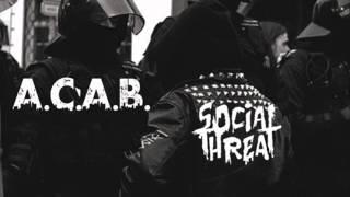 Social Threat - A.C.A.B