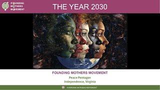 Founding Mothers Movement 2030 Vision Video