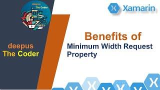 Benefits of Minimum Width Request Property