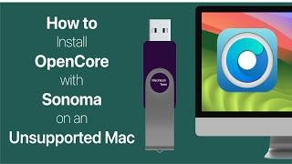 Install the latest version macOS Sonoma on Unsupported Macs using OpenCore (Step-by-Step Tutorial)