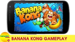 Banana Kong Android Gameplay | Taigames Mobi TV