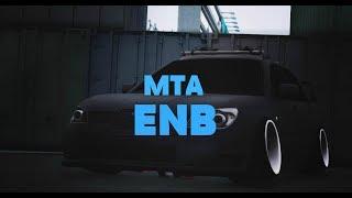 Где скачать и как установить ENB для MTA, небольшая настройка