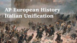 AP Euro: Italian Unification