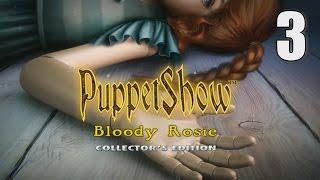 PuppetShow 10: Bloody Rosie CE [03] w/YourGibs, Wardfire - Part 3 #YourGibsLive #WardGibs