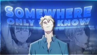 Nanami - Somewhere Only We Know [Edit/AMV]! @XenozEdit remake