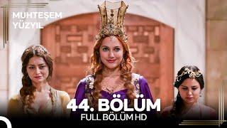 Muhteşem Yüzyıl 44. Bölüm #Yeniden