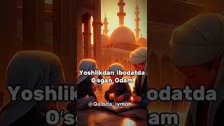 Mashaalloh deb yozib qoʻying ️#hidoyat #islamic #namoz #ibratli #shorts