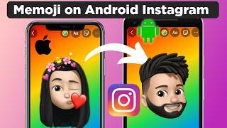 How To Get iOS Memoji On Android Instagram  Add iPhone Memoji on Instagram Story | Memoji Android 