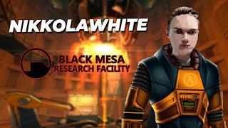 NikkolaWhite в Black Mesa - Часть №1 | Нарезки стримов