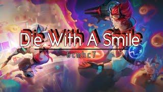 Die With A Smile || MLBB EDITS HD 4K || Capcut Editing #1#gameplay #mobilelegends #lagu #trending