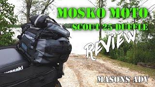 Mosko Moto Scout 25 Duffle review on a KLR 650