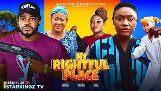 MY RIGHTFUL PLACE (Full Movie)-  LIZZY GOLD, MALEEK MILTON,  - 2024 Latest Nigerian Movie