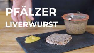 Pfälzer Leberwurst - A Regional Specialty Liverwurst