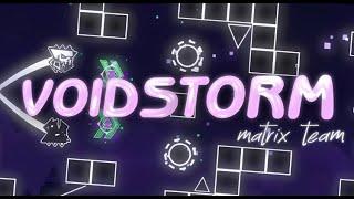 Void Storm - Full Layout | Hosted by cloudy |