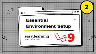 Laravel 9 Project #2 | Essential Environment Setup