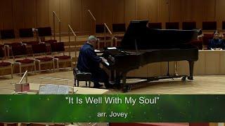 Jonathan Spivey "It is Well with My Soul"