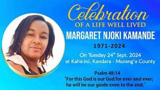 CELEBRATING THE LIFE OF THE LATE MARGARET NJOKI KAMANDE (1971-2024)