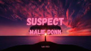 Malie Donn - Suspect (Lyrics)