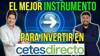 Te revelamos el mejor INSTRUMENTO para invertir en CETESDIRECTO #236