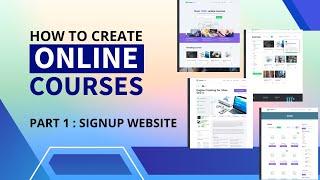 How to Create Online Courses | Part 1 Signup Website | Smarting Goods