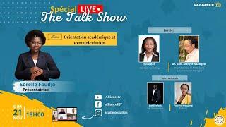 Alliance TV - The Talk Show: Orientation académique et exmatriculation