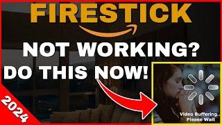 FIRESTICK NOT WORKING? DO THIS NOW! (STOP BUFFERING)