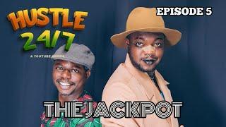 HUSTLE 247 ( S 01 EOISODE 5 ) THE FINAL JACKPOT