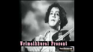 TAMIL OLD SONG--Anpoli veesi uyir valinthodum(vMv)--SEERGALI--KOKILAVAANI