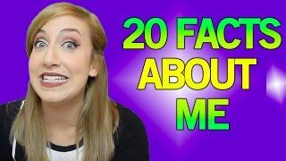 20 Facts About ME!