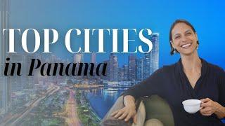 Explaining the Pros & Cons of EACH CITY in Panama