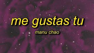 Manu Chao - Me Gustas Tu